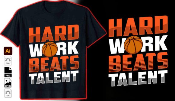 Hard Work Beats Talent Graphic Vector: A Designer's Perspective