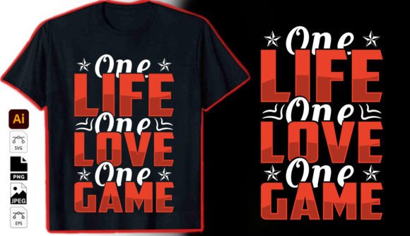 One Life One Love One Game: A Basketball Graphic for the Dedicated