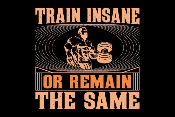 Train Insane Gym Fitness T-Shirt Graphic: Fuel Your Brand's Energy