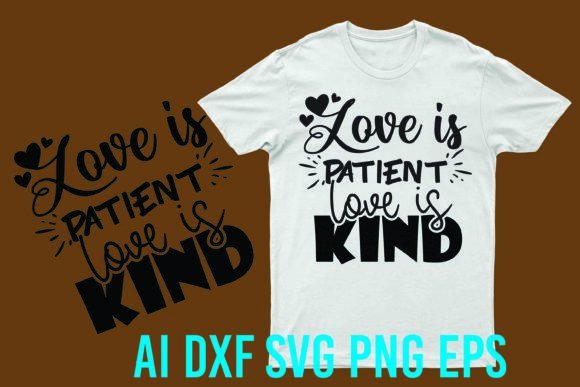 Understanding the Love is Patient, Love is Kind Graphic